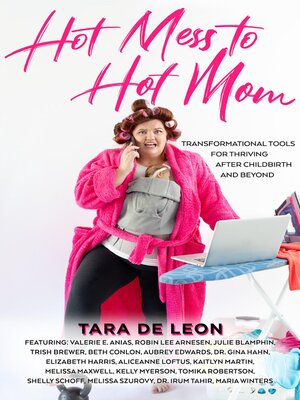 cover image of Hot Mess to Hot Mom
